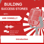 Building Success Stories Podcast Introduction