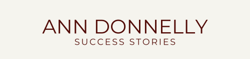 Ann Donnelly Business Success Stories