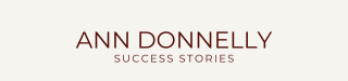 Ann Donnelly Business Success Stories