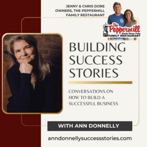 Jenny & Chris Dore, Owners, The Peppermill Family Restaurant (S2 Ep1) Building Success Stories Podcast