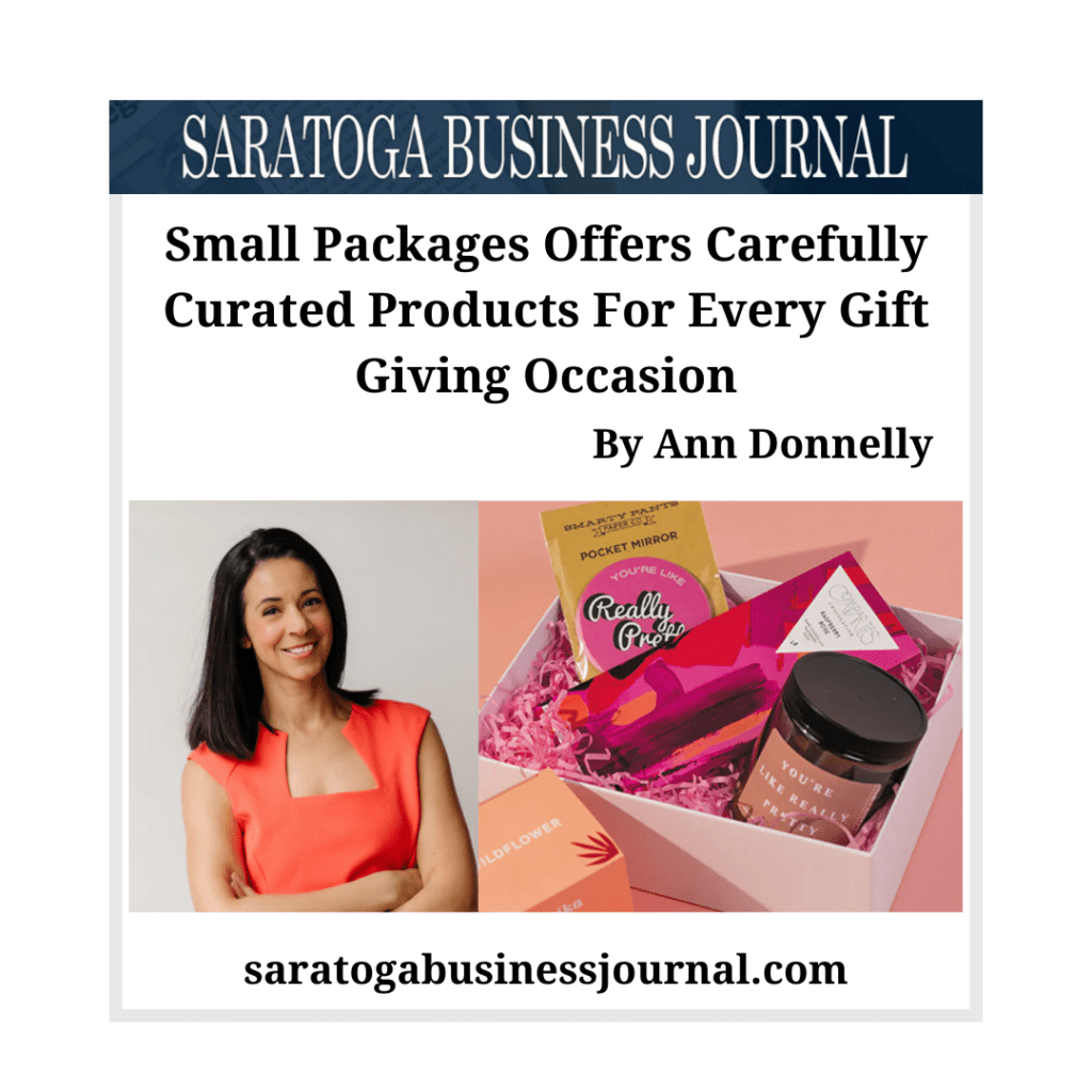 Small Packages Offers Carefully Curated Products For Every Gift Giving Occasion - Saratoga Business Journal