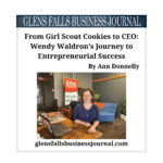From Girl Scout Cookies to CEO: Wendy Waldron’s Journey to Entrepreneurial Success, Wendy Waldron, by Ann Donnelly, Glens Falls Business Journal