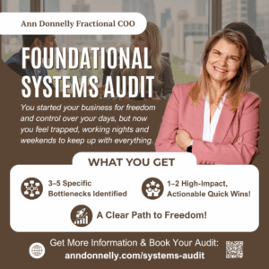 Foundational Systems Audit: You started your business for freedom and control over your days, but now you feel trapped, working nights and weekends to keep up with everything.