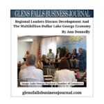 Regional Leaders Discuss Development And The Multibillion-Dollar Lake George Economy