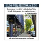 Renovated South Street Building Adds Retail, Dining And Beauty Businesses by Ann Donnelly Glens Falls Business Journal